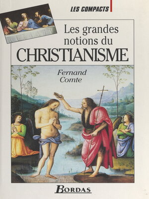 cover image of Les grandes notions du christianisme
